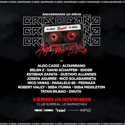 CRIS OCAÑA ALL THE TIME - ANIVERSARIO 10 AÑOS - CLUB SURREAL
