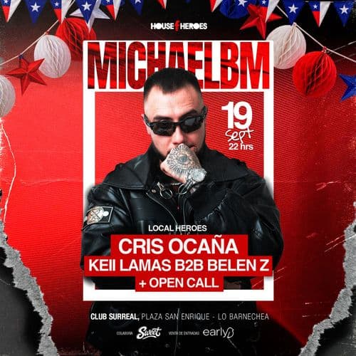MICHAEL BM & LOCAL HEROES 📢 CLUB SURREAL
